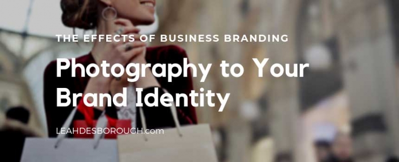 Business Branding Photography to Your Brand Identity